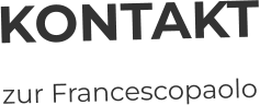 KONTAKT zur Francescopaolo